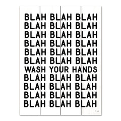 JAXN667PAL - Blah Blah Blah - Wash Your Hands - 12x16