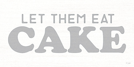 Jaxn Blvd. JAXN679 - JAXN679 - Let Them Eat Cake - 18x9 Quotes, Let Them Eat Cake,  Marie-Antoinette, Typography, Signs, Textual Art, French, from Penny Lane