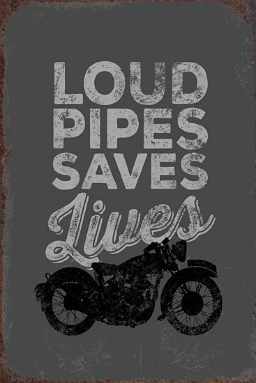 JG Studios JGS334 - JGS334 - Loud Pipes Saves Lives - 12x18 Signs, Typography, Motorcycle, Humor from Penny Lane