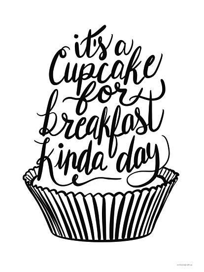 Kamdon Kreations KAM643 - KAM643 - It's a Cupcake for Breakfast Kinda Day - 12x16 Kitchen, Cupcakes, Breakfast, It's a Cupcake for Breakfast Kinda Day, Typography, Signs, Textual Art, Black & White  from Penny Lane