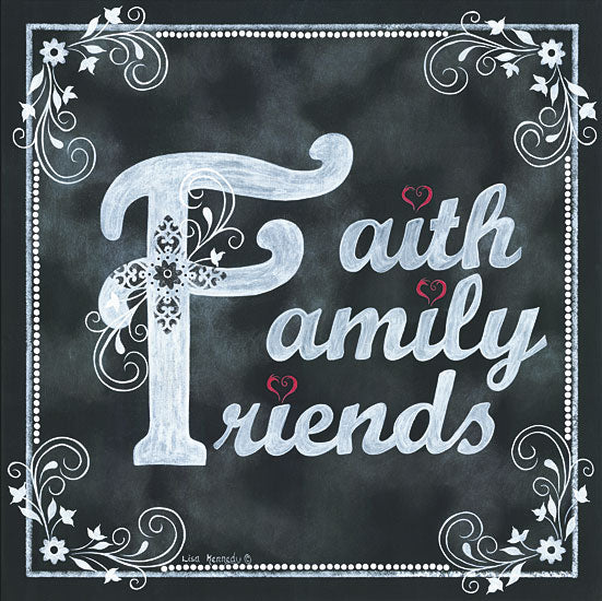 Lisa Kennedy KEN863 - Faith*Family*Friends - Chalkboard, Signs, Family, Friends from Penny Lane Publishing