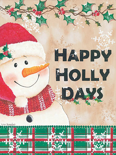 Lisa Kennedy KEN935 - Happy Holly Days - Snowman, Winter, Holidays, Holly from Penny Lane Publishing