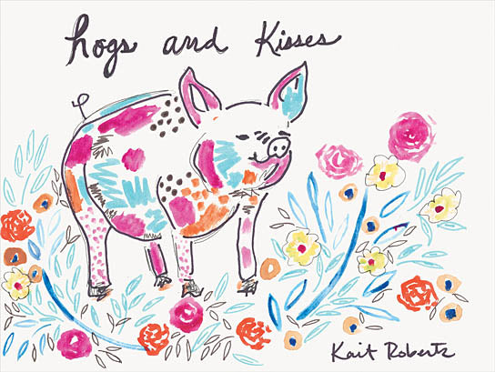 Kait Roberts KR616 - KR616 - Hogs and Kisses     - 16x12 Abstract, Pig, Flowers, Typography, Signs, Hogs and Kisses, Whimsical from Penny Lane