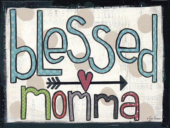 Lisa Larson LAR313 - Blessed Momma - Blessed, Mother, Signs, Typography from Penny Lane Publishing