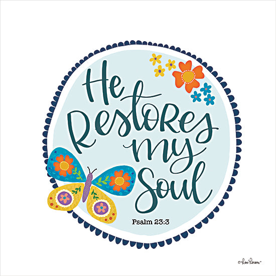 Lisa Larson LAR429 - LAR429 - He Restores My Soul - 12x12 He Restores My Soul, Butterfly, Flowers, Bible Verse, Psalm, Religious, Signs from Penny Lane