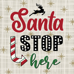 LAR572 - Santa Stop Here - 12x12