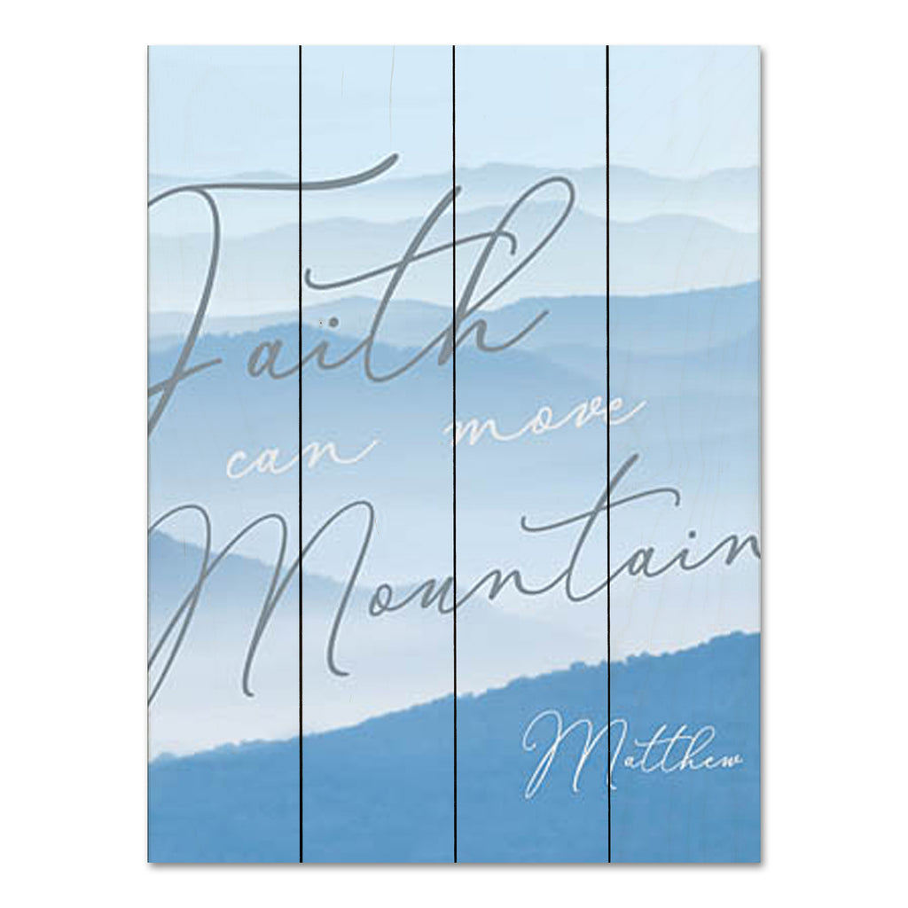 Lori Deiter LD3036PAL - LD3036PAL - Faith Can Move Mountains - 16x12 Faith, Can Move Mountains, Bible Verse, Matthew, Religious, Typography, Signs, Mountains, Nature from Penny Lane