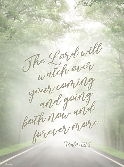 Lori Deiter LD3041 - LD3041 - Coming and Going - 12x16 The Lord Will Watch Over Your Coming and Going, Bible Verse, Psalms, Religious, Typography, Signs, Landscape, Road, Trees, Spring from Penny Lane