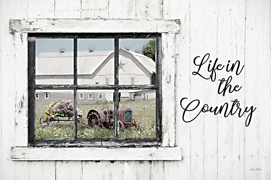 Lori Deiter LD3120 - LD3120 - Life in the Country - 18x12 Inspirational, Life in the Country, Typography, Signs, Textual Art, Window, Photography, Tractor, Flowers, Farmhouse/Country, Farm, Barn from Penny Lane