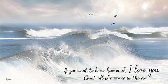 Lori Deiter LD3313 - LD3313 - Count the Waves in the Sea - 18x9 Coastal, Ocean Waves, Photography, Inspirational, If You Want to Know How Much I Love You Count All the Waves in the Sea, Typography, Signs, Textual art, Birds from Penny Lane