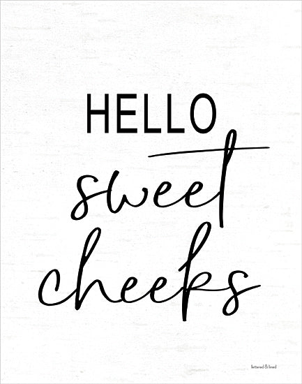 lettered & lined LET1034 - LET1034 - Hello Sweet Cheeks - 12x16 Inspirational, Hello Sweet Cheeks, Typography, Signs, Textual Art, Black & White from Penny Lane