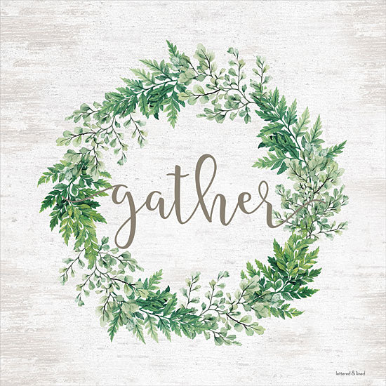 lettered & lined LET108 - LET108 - Gather Wreath - 12x12 Gather, Wreath, Greenery, Calligraphy, Signs from Penny Lane