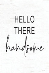 LET151 - Hello There Handsome - 12x18