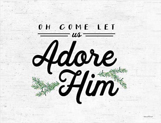 lettered & lined LET178 - LET178 - Oh Come Let Us Adore Him - 16x12 Oh Come Let Us Adore Him, Christmas Holidays, Greenery, Oh Come All Ye Faithful, Christmas Song, Signs from Penny Lane