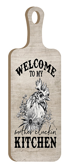 lettered & lined LET319CB - LET319CB - Welcome to My Mother Cluckin' Kitchen - 6x18 Kitchen, Cutting Board, Welcome to My Mother Cluckin' Kitchen, Typography, Signs, Textual Art, Humor, Chicken from Penny Lane