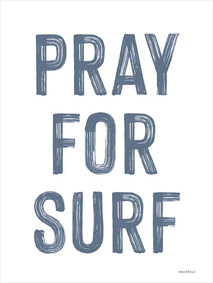 lettered & lined LET368 - LET368 - Pray for Surf - 12x16 Pray for Surf, Surfing, Surfboards, Ocean, Summer, Typography, Signs from Penny Lane