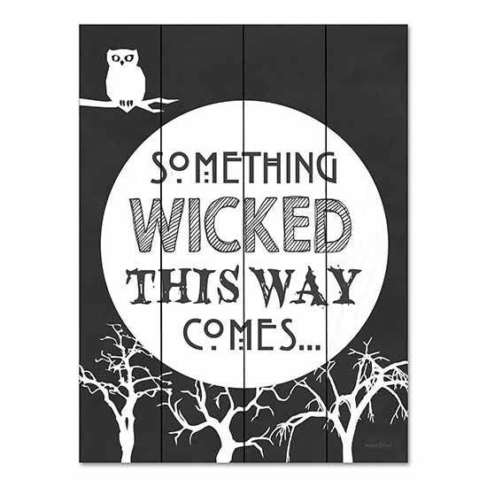 lettered & lined LET450PAL - LET450PAL - Something Wicked This Way Comes - 12x16 Something Wicked This Way Comes, Trees, Owl, Halloween, Typography, Signs from Penny Lane