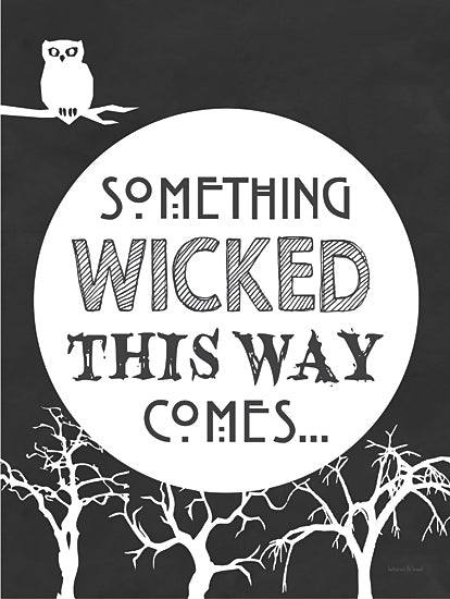 lettered & lined LET450 - LET450 - Something Wicked This Way Comes - 12x16 Something Wicked This Way Comes, Trees, Owl, Halloween, Typography, Signs from Penny Lane