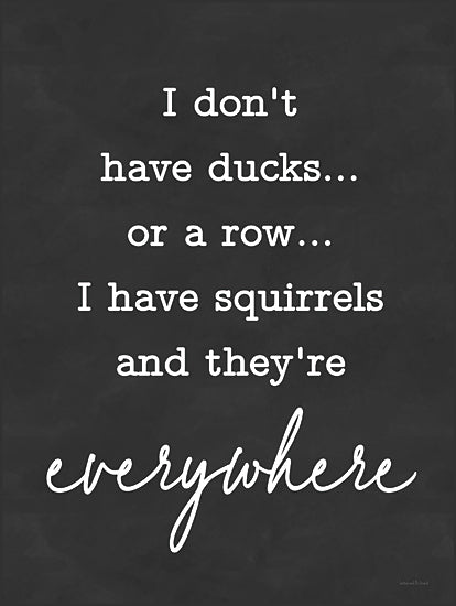 lettered & lined LET533 - LET533 - I Don't Have Ducks - 12x16 I Don't Have Ducks, Humorous, Stress, Typography, Signs from Penny Lane