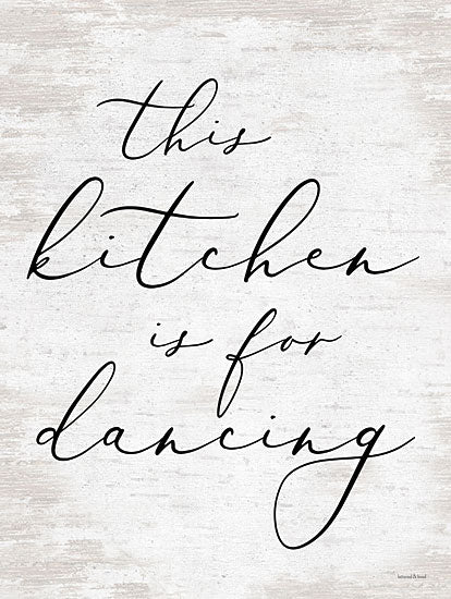 lettered & lined LET598 - LET598 - This Kitchen is For Dancing - 12x16 This Kitchen is for Dancing, Kitchen, Humorous, Black & White, Typography, Signs from Penny Lane