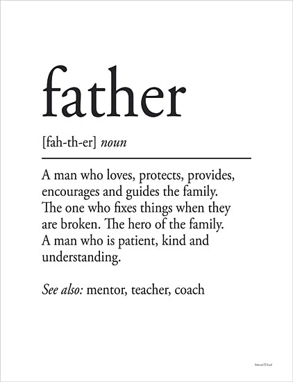 lettered & lined LET686 - LET686 - Father Definition 2 - 12x16 Father, Dad, Definition, Typography, Signs, Inspirational, Black & White from Penny Lane