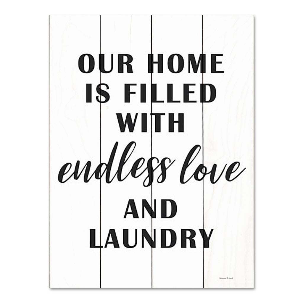 lettered & lined LET695PAL - LET695PAL - Endless Love and Laundry - 12x16 Laundry, Laundry Room, Humorous, Typography, Signs, Black & White from Penny Lane