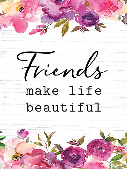lettered & lined LET866 - LET866 - Friends Make Life Beautiful - 12x16 Flowers, Pink and Purple Flowers, Inspirational, Friends, Friends Make Life Beautiful, Typography, Signs, Textual Art, Spring from Penny Lane