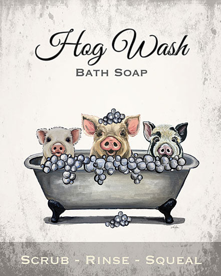 Lee Keller LK219 - LK219 - Hog Wash Bath Soap - 12x16 Bath, Bathroom, Bathtub, Humorous, Hog Wash Bath Soap, Scrub-Rinse-Squeal, Typography, Signs, Textual Art, Pigs, Hogs, Farmhouse/Country from Penny Lane