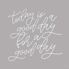 LUX173 - Today is a Good Day - 12x12