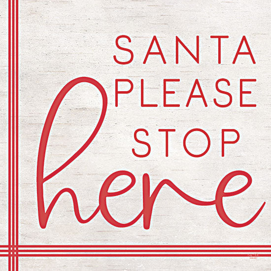 Lux + Me Designs LUX214 - LUX214 - Santa Please Stop Here - 12x12 Santa Please Stop Here, Santa Claus, Christmas, Holidays, Red & White, Signs from Penny Lane