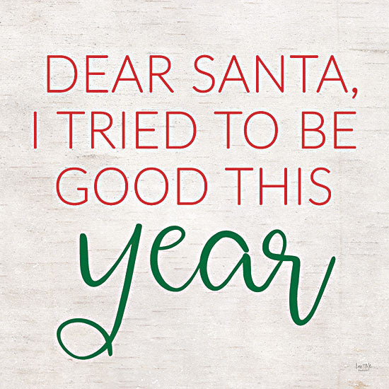 Lux + Me Designs LUX215 - LUX215 - Dear Santa - 12x12 Santa Claus, Christmas, Holidays, Tried to be Good, Signs from Penny Lane