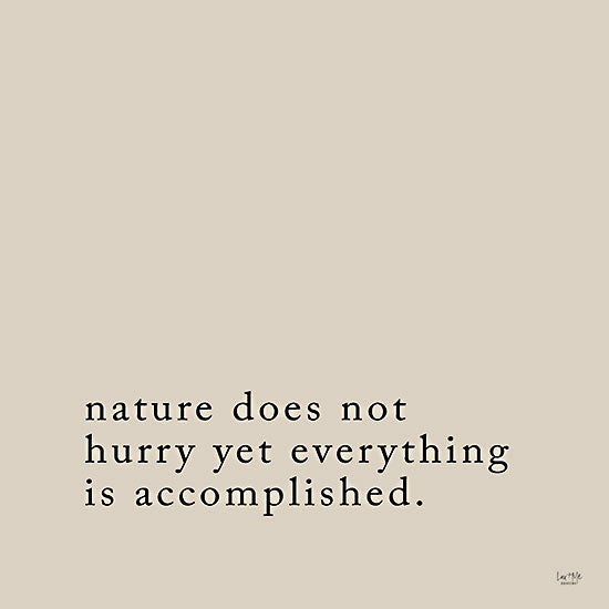 Lux + Me Designs LUX244 - LUX244 - Accomplished - 12x12 Nature Does not Hurry, Motivational, Signs from Penny Lane