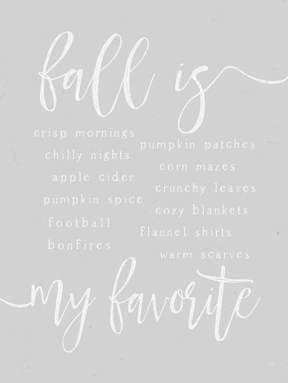 Lux + Me Designs LUX305 - LUX305 - Fall Is My Favorite   - 12x16 Fall, Fall is My Favorite, Typography, Signs, Textual Art, Fall Activities, Fall Icons, Things to Do, Gray, White from Penny Lane