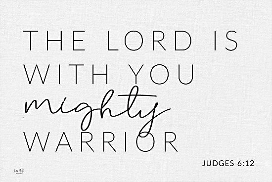 Lux + Me Designs LUX356 - LUX356 - Mighty Warrior - 18x12 The Lord is With You Mighty Warrior, Religion, Bible Verse, Judges, Signs from Penny Lane