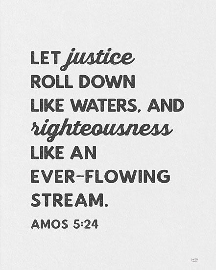 Lux + Me Designs LUX368 - LUX368 - Justice and Righteousness - 12x16 Justice, Righteousness, Bible Verse, Amos, Motivational, Signs from Penny Lane