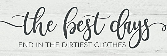 Lux + Me Designs LUX430B - LUX430B - The Best Days - 36x12 Laundry, Laundry Room, Whimsical, The Best Days End in the Dirtiest Clothes, Typography, Signs, Textual Art, Black & White from Penny Lane