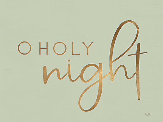 Lux + Me Designs LUX476 - LUX476 - O Holy Night    - 16x12 O Holy Night, Christmas, Holidays, Green, Gold, Religion, Signs from Penny Lane