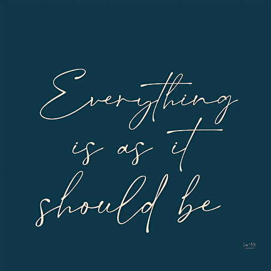 Lux + Me Designs LUX554 - LUX554 - Everything is… - 12x12 Everything Is as It Should Be, Quote, Trenton Lee Stewart, Calligraphy, Signs from Penny Lane