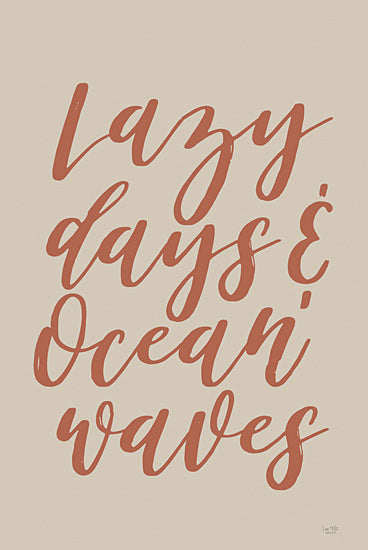 Lux + Me Designs LUX629 - LUX629 - Lazy Days & Ocean Waves - 12x18 Lazy Days & Ocean Waves, Beach, Coastal, Summer, Typography, Signs from Penny Lane