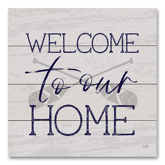 Lux + Me Designs LUX686PAL - LUX686PAL - Lake Welcome to Our Home - 12x12 Welcome to Our Home, Lake, Welcome, Home, Oars, Lodge, Typography, Signs from Penny Lane