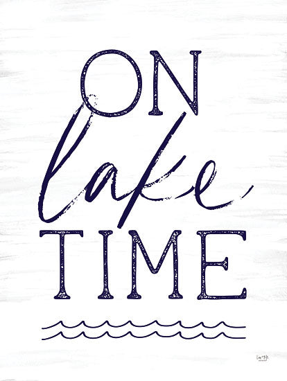 Lux + Me Designs LUX802 - LUX802 - On Lake Time - 12x18 Lake, On Lake Time, Typography, Signs, Leisure, Waves, Blue & White from Penny Lane