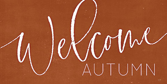 Lux + Me Designs LUX905 - LUX905 - Welcome Autumn    - 18x9 Fall, Welcome Autumn, Typography, Signs, Orange & White from Penny Lane
