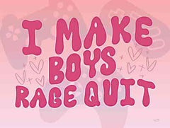 LUX998 - I Make Boys Rage Quit - 16x12