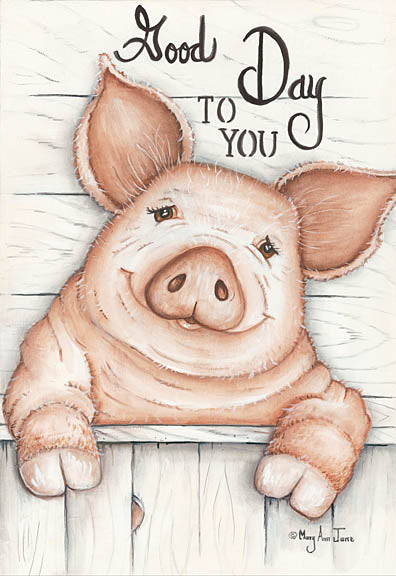Mary Ann June MARY498 - Good Day to You - Pig, Farm from Penny Lane Publishing