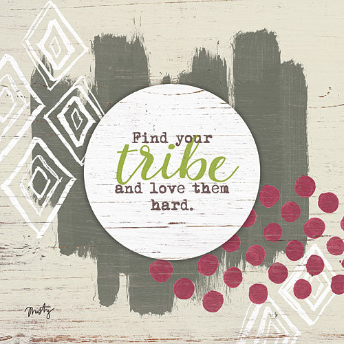 Misty Michelle MMD196 - Find Your Tribe - Family, Inspirational, Signs from Penny Lane Publishing