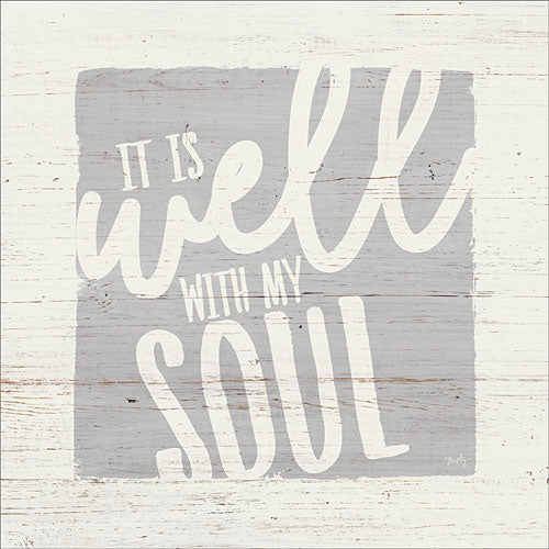Misty Michelle MMD252 - All is Well with My Soul - Inspirational, Signs, Typography from Penny Lane Publishing