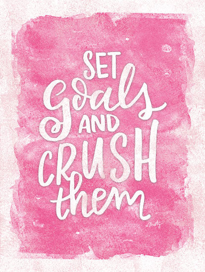 Misty Michelle MMD388 - MMD388 - Set Goals and Crush Them  - 12x16 Set Goals and Crush them, Pink and White, Tween, Signs from Penny Lane