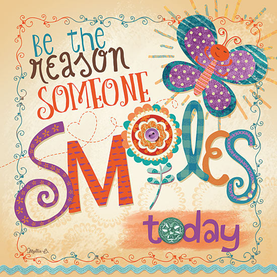 Mollie B. MOL1308 - Be the Reason Someone Smiles - Butterfly, Smile, Signs from Penny Lane Publishing