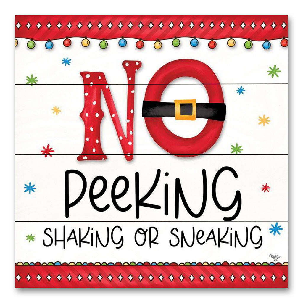 Mollie B. MOL2167PAL - MOL2167PAL - No Peeking - 12x12 Christmas, Holidays, Typography, No Peeking, Shaking or Sneaking, Humorous from Penny Lane