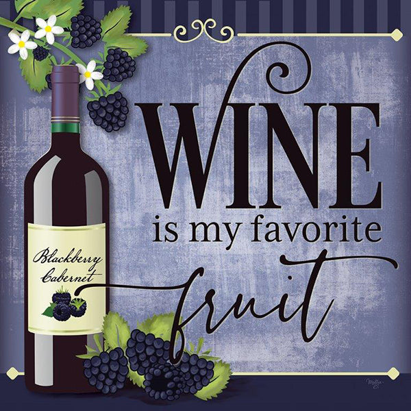 Mollie B. Licensing MOL2204LIC - MOL2204LIC - Wine is My Favorite Fruit  - 0  from Penny Lane